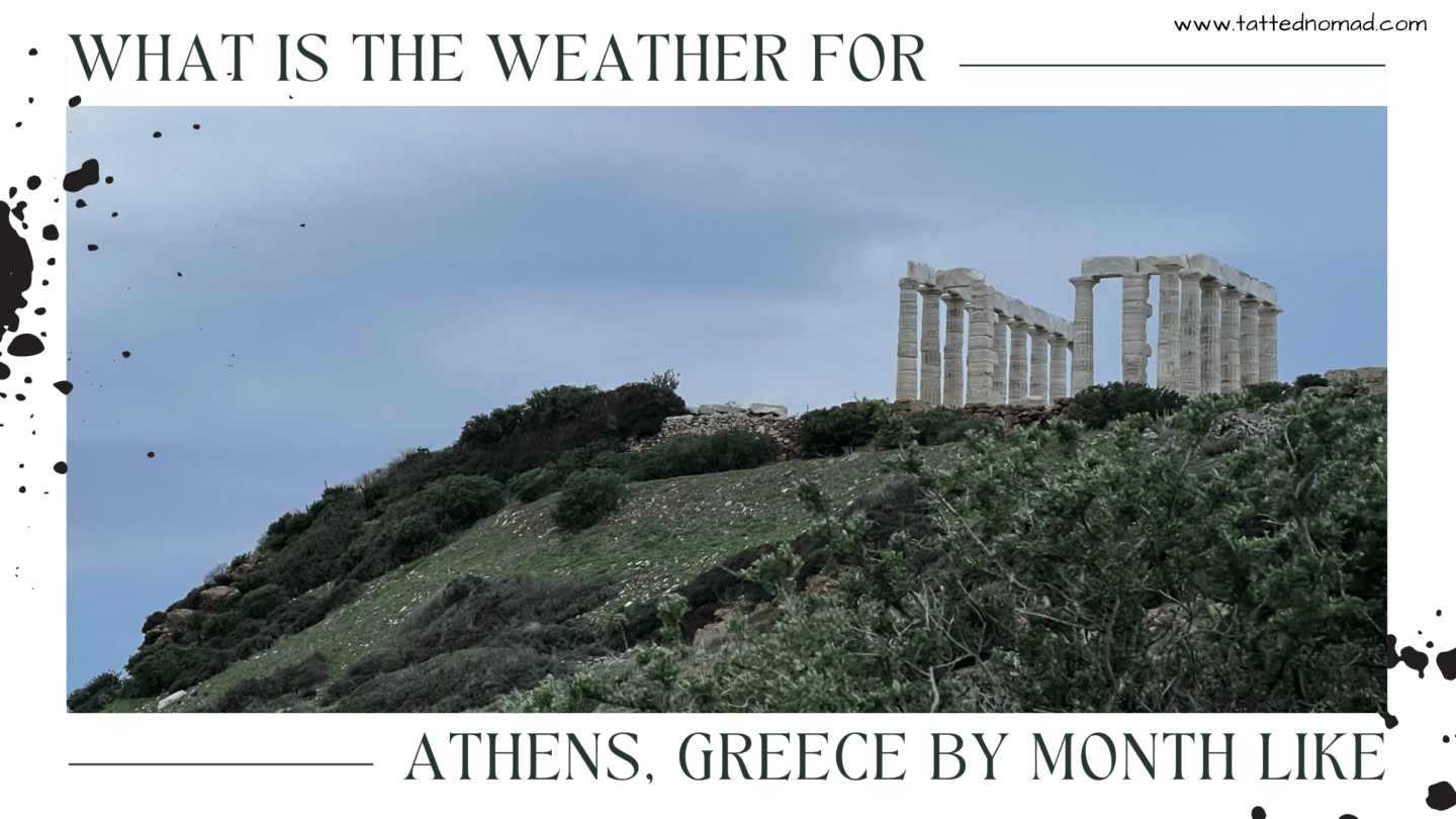 What Is The Weather For Athens, Greece By Month Like