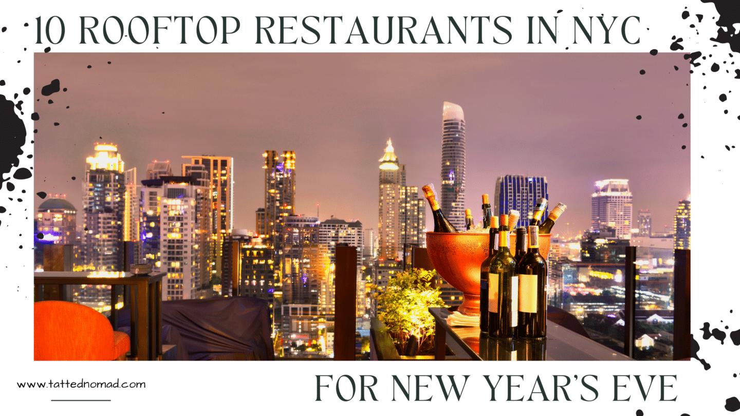 10 Amazing Rooftop Restaurants in NYC for New Years Eve