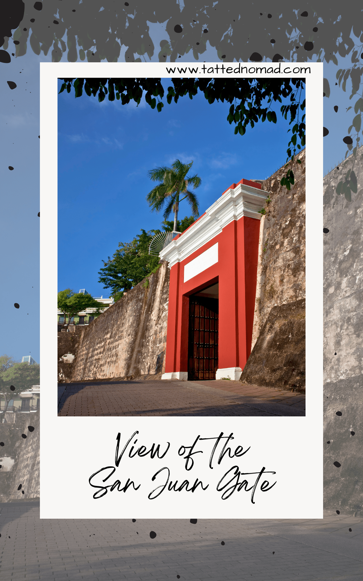 san juan gate in puerto rico with trees behind