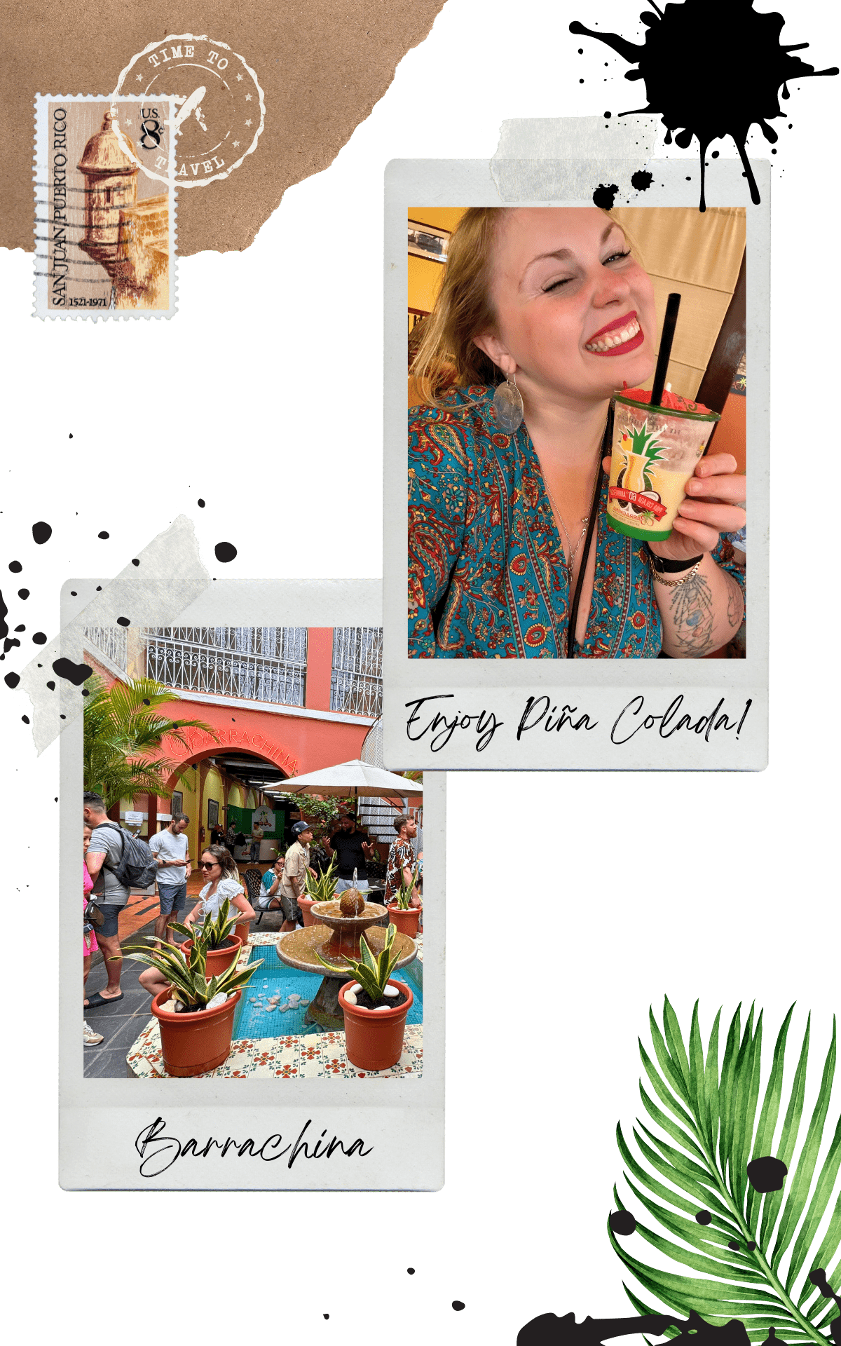 woman smiling holding a glass of pi&ntilde;a colada and the facade of barrachina bar in old san juan